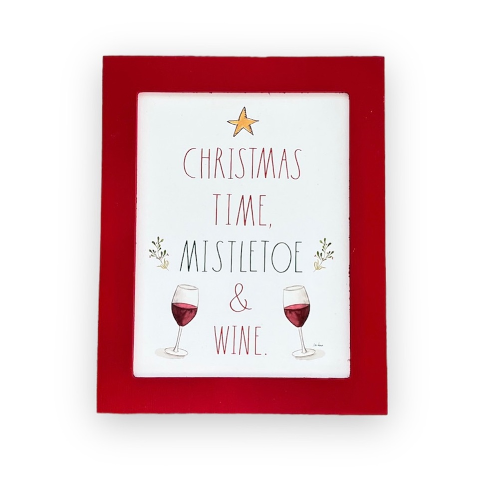 Rae Dunn {Christmas Time, Mistletoe, & Wine} 8x10 Box Sign